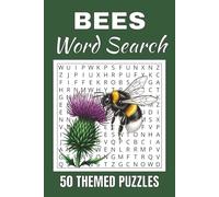 Bees Word Search Puzzle Book: Word Searches with Easy to Read Print about Bees | 50 Puzzles | 100 Pages | 6x9 Inches | Gift for Vacations, Holidays and Free Times | For Seniors, Adults and Teens.