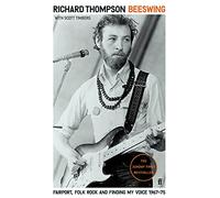 Beeswing: Fairport, Folk Rock and Finding My Voice, 1967-75