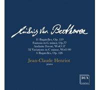 Beethoven : Bagatelles, Fantaisie, Variations Henriot.