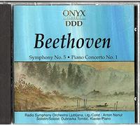 Beethoven - Beethoven: Symphony No5: Piano Concerto No 1.