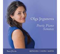 Beethoven / Chopin / Bartok - Poetic Piano Sonatas