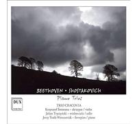 Beethoven, Chostakovitch : Trios pour piano. Trio Cracovia.