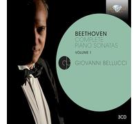 Giovanni Bellucci (piano) – BEETHOVEN: Complete Piano Sonatas Vol. 1