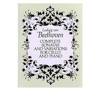 Beethoven: Complete Sonatas And Variations For Cello And Piano (Score). Partituras para Cello, Acompañamiento de Piano