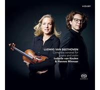 Beethoven: Complete Sonatas for Piano and Violin by Isabelle van Keulen & Hannes Minnaar