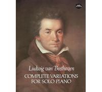 Beethoven: complete variations for solo piano piano (Dover Classical Piano Music)