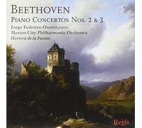 Beethoven : Concertos piano n° 2, 3. Osorio.