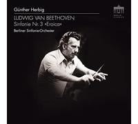 Ludwig van Beethoven Ludwig Van Beethoven: Sinfonie Nr. 3, 'Eroica' (CD) Album