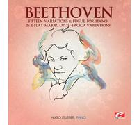Beethoven - Fifteen Variations Fugue for Piano in E-Flat Major