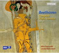 Beethoven: Integral De Las Sonatas De Violin, Vol. 2 / Kurosaki, Nicholson