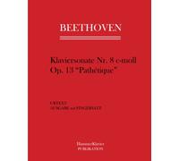 Beethoven Klaviersonate Nr. 8 c-moll op. 13 "Pathetique": Urtext Ausgabe mit Fingersatz