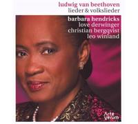 Hendricks, Barbara - Beethoven: Lieder & Volkslieder / Hendricks, Derwinger, Bergqvist, Winland