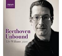 Ludwig van Beethoven / Llyr Williams – Beethoven Unbound – CD – Edición en caja – Signum