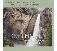 Tilson Thomas,Michael - Beethoven: Symphony No. 7, Leonore Overture No. 3