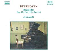 Beethoven Ludwig Van - Beethoven : Bagatelles Op 33, 119 & 126