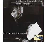 Beethoven/Mendelssohn - Piano Concertos - Mieczyslaw Horszowski