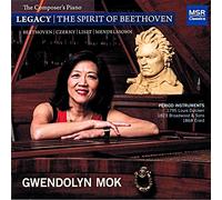 Beethoven / Mok, Gwendolyn - Legacy: The Spirit of Beethoven