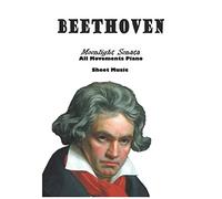 Beethoven Moonlight Sonata All Movements Piano Sheet Music