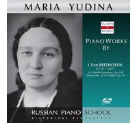 Beethoven : Oeuvres pour Piano/Maria Yudina