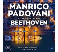 Beethoven : Oeuvres pour Violon/Manrico Padovani