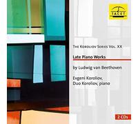 Beethoven : Oeuvres tardives pour piano. Duo Koroliov, Koroliov.