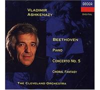 Beethoven: Piano Concerto No. 5 & Choral Fantasy by Vladimir Ashkenazy