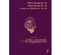 Beethoven Piano Sonatas 19, 20, Op. 49: Full bound score for study and review (with fingerings)