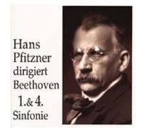 Beethoven – Sinfonías nº 1 y 4 – Pfitzner, Berliner Pho. – Preiser