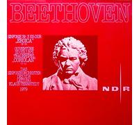 Beethoven: Sinfonie Nr. 3 Es-dur 'Eroica' op. 55 / Ouvertüre zu Collin's Trauerspiel 'Coriolan' op. 62 [Vinyl LP] [Schallplatte]