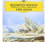 BEETHOVEN: SONATEN WALDSTEIN/LES ADIEUX/APPASSIONATA by EMIL GILELS (2014-08-03)