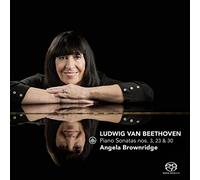 Beethoven : Sonates pour piano n° 3, 23 & 30. Brownridge.