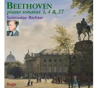 Beethoven : Sonates pour piano n° 3, 4 & 27. Richter