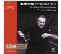 Beethoven : Symphonie n° 6. Kleiber.