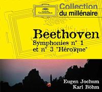 Beethoven : Symphonies N° 1 & 3