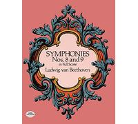 Beethoven: symphonies nos. 8 and 9 (full score) (Dover Orchestral Music Scores)