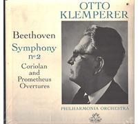 Beethoven Symphony No. 2 Coriolan and Prometheus Overtures Otto Klemperer