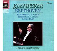 Beethoven: Symphony No. 3 / Grosse Fuge op 133 / Philharmonia Orchestra and Otto Klemperer