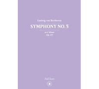 Beethoven: Symphony No. 5