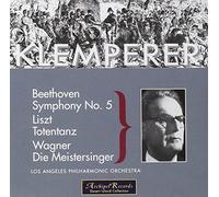 Beethoven: Symphony No. 5; Liszt: Totentanz; Wagner: Die Meistersinger