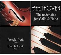 Beethoven: The 10 Sonatas for Violin and Piano by Pamela Frank, Claude Frank (1999-01-01)