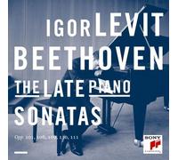 Beethoven: The Late Piano Sonatas by Levit, Igor (2013-12-10)