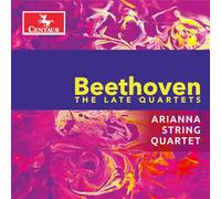 Beethoven: The Late Quartets