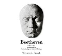 Beethoven - The Piano Sonatas - An Anthology of Selected Writings (2)