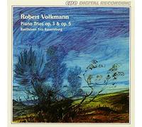 Beethoven Trio Raven - Robert Volkmann: Piano Trios, Opp. 3 & 5