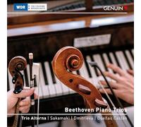 Beethoven : Trios pour piano, op. 11 et 70. Trio Alterna.