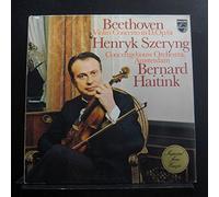 Beethoven: Violin Concerto in D, Op. 61; Henryk Szeryng - Violin, Bernard Haitink Conducting Concertgebouw Orchestra, Amsterdam