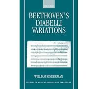 Beethoven's Diabelli Variations (Studies in Musical Genesis, Structure & Interpretation)