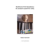 Beethoven's First Symphony: An analyst's quest for unity