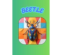 BEETLE: ANIMALS OF THE WORLD, Positive affirmations, Motivational and inspirational notebook, Animal notebook, Birthday gifts, Notebook gifts, Anniversary gifts, For all...