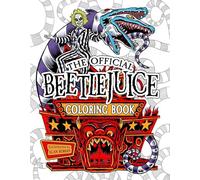 Beetlejuice: The Official Coloring Book